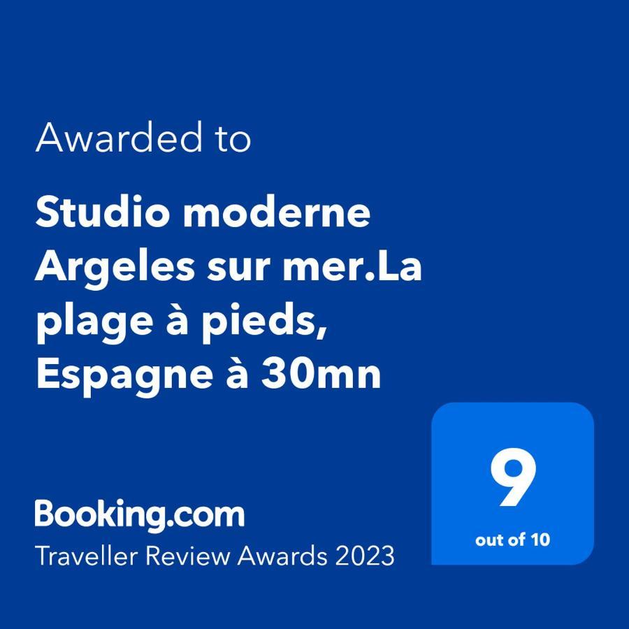 Studio Moderne Argeles Sur Mer.La Plage A Pieds, Espagne A 30Mn Bagian luar foto